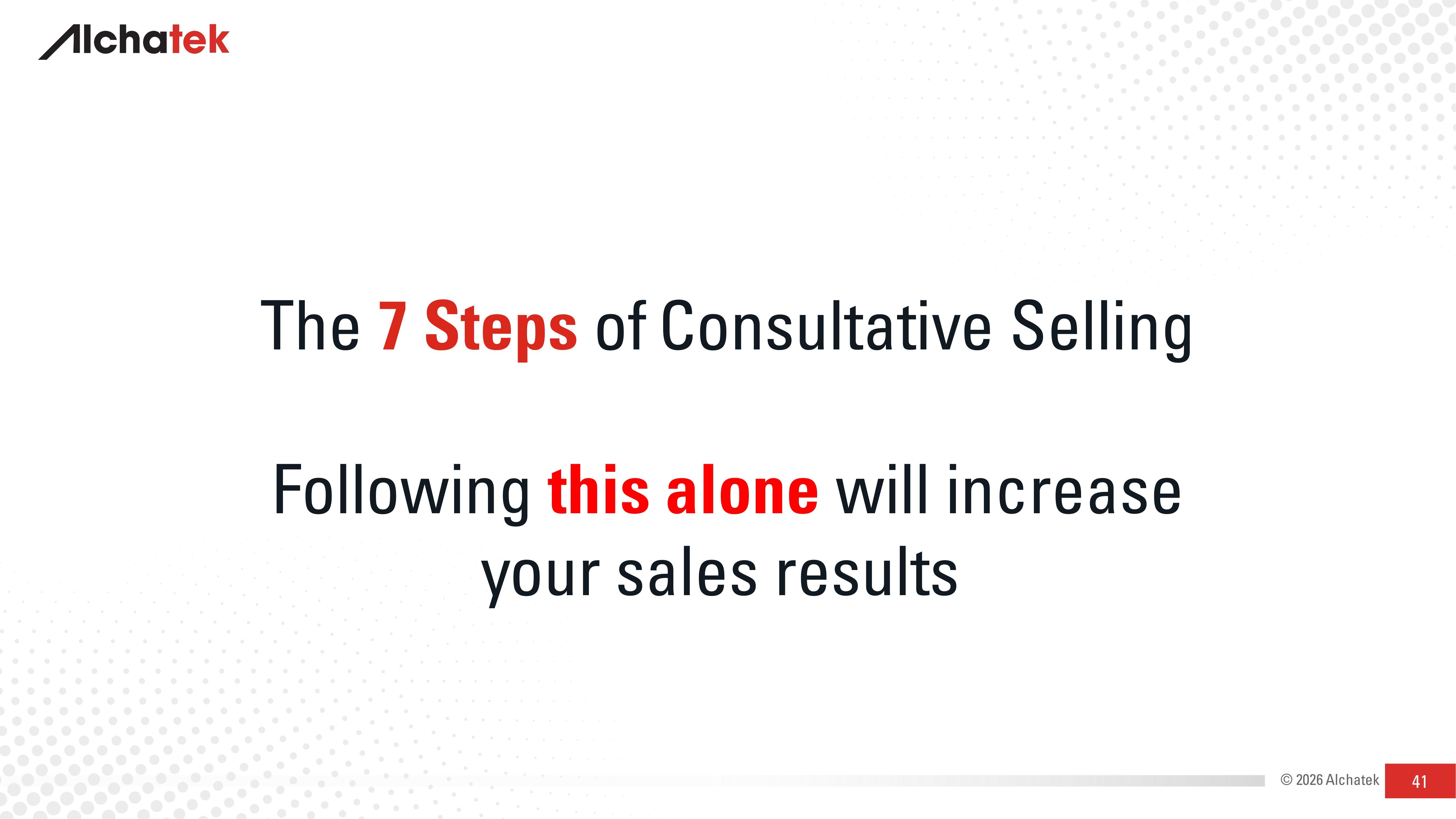 7 Steps of Consultative Selling