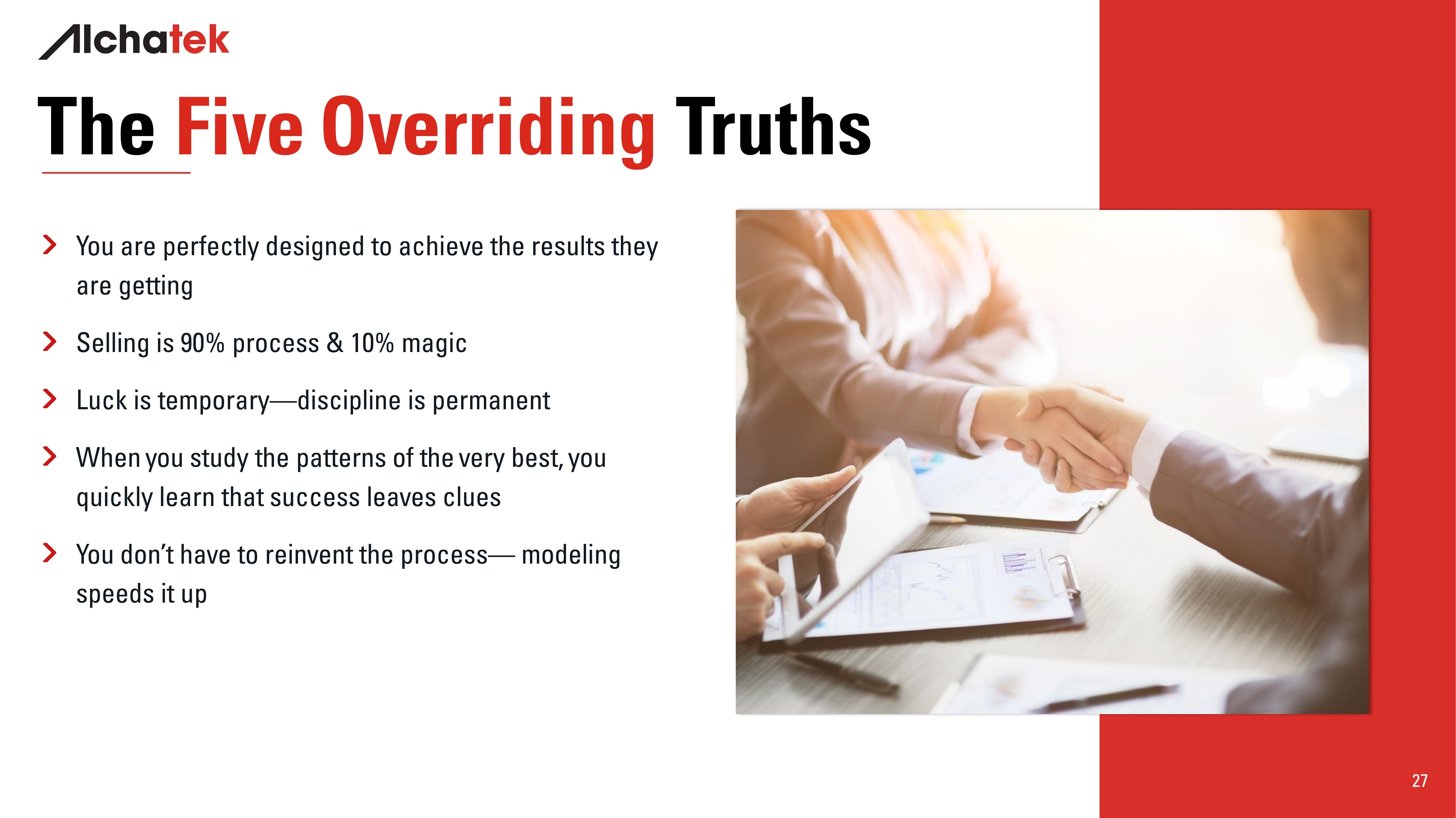 The Five Overriding Truths